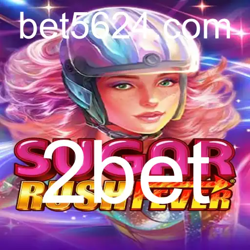 Descubra o Empolgante Mundo do Jogo SugarRushFever e a Estratégia 2bet